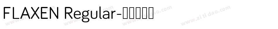 FLAXEN Regular字体转换